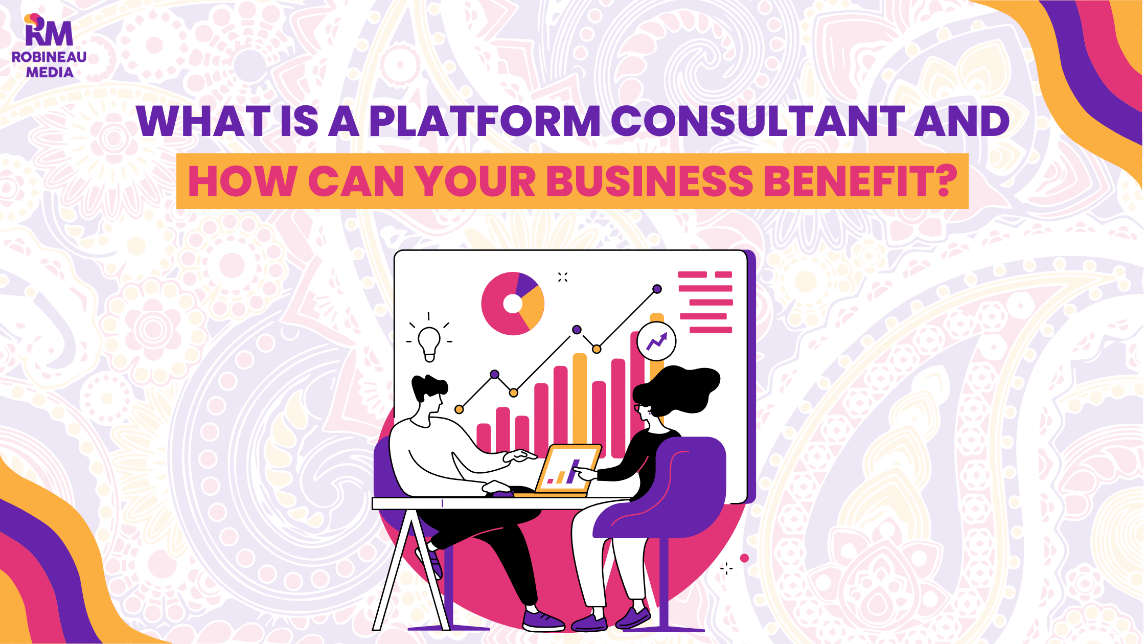 What is a Platform Consultant and How Can Your Business Benefit?
